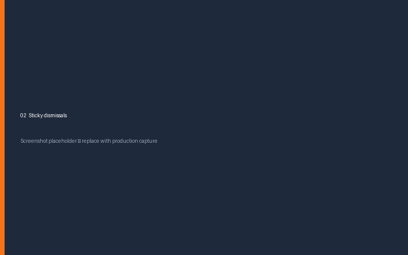 Prompt list with sticky dismissal controls